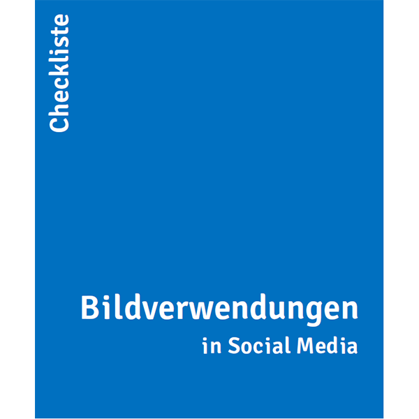 Checkliste Bildverwendung in Social Media